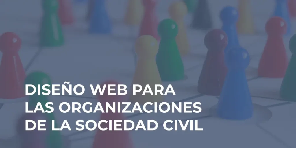 imagen con título: diseño web para las organizaciones de la sociedad civil